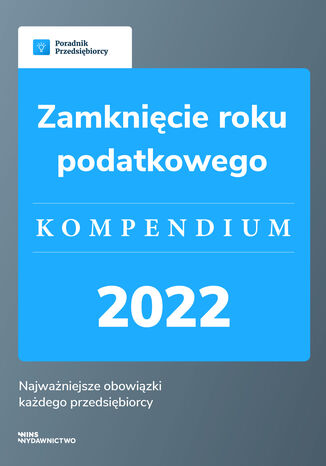 Zamknięcie roku podatkowego - kompendium 2022 Małgorzata Lewandowska - okładka ebooka