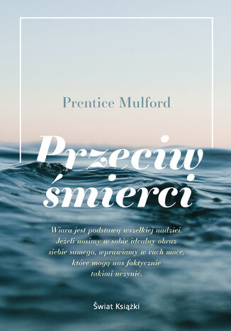 Przeciw mierci Prentice Mulford - okadka audiobooks CD