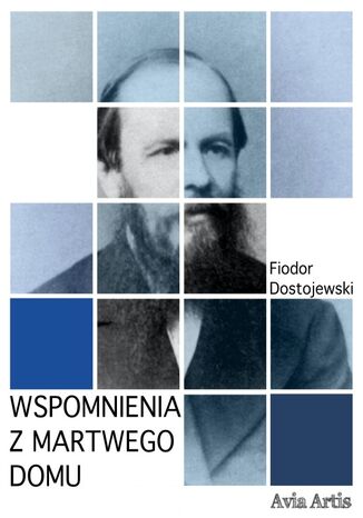 Wspomnienia z martwego domu Fiodor Dostojewski - okadka audiobooks CD