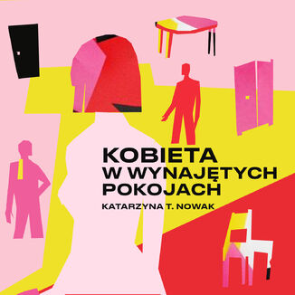 Kobieta w wynajtych pokojach Katarzyna T. Nowak - okadka audiobooka MP3