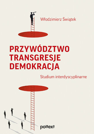 Przywództwo. Transgresje. Demokracja. Studium interdyscyplinarne Włodzimierz Świątek - okładka audiobooks CD