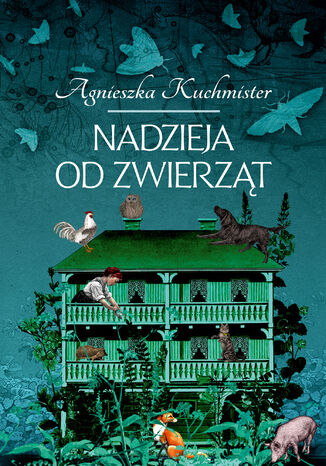 Nadzieja od zwierzt Agnieszka Kuchmister - okadka audiobooks CD