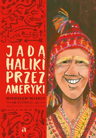 Jad Haliki przez Ameryki Mirosaw Wleky - okadka audiobooks CD