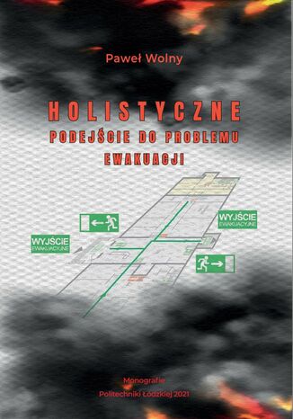 Holistyczne podejcie do problemu ewakuacji Pawe Wolny - okadka audiobooks CD