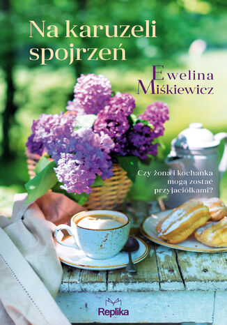 Na karuzeli spojrzeń Ewelina Miśkiewicz - okładka audiobooka MP3