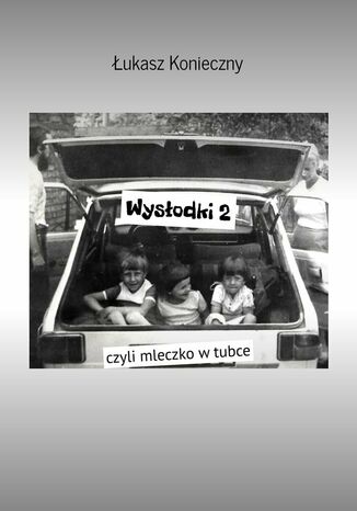 Wysłodki 2 czyli mleczko w tubce