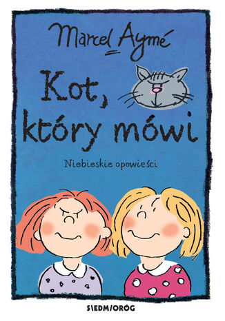 Kot, który mówi. Niebieskie opowieści