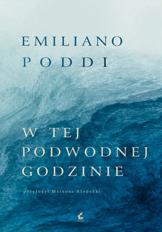 W tej podwodnej godzinie Emiliano Poddi - okadka ebooka