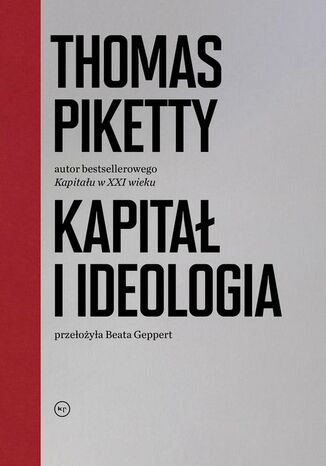 Kapita i ideologia Thomas Piketty - okadka ebooka