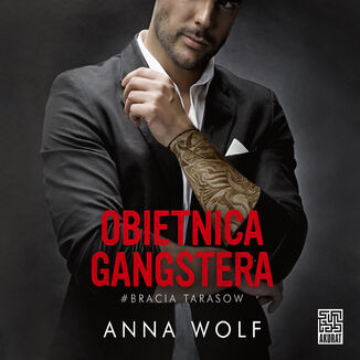 Obietnica gangstera Anna Wolf - okładka audiobooka MP3