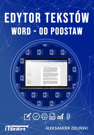 Edytor tekstów WORD - od podstaw Aleksander Zieliński - okładka ebooka
