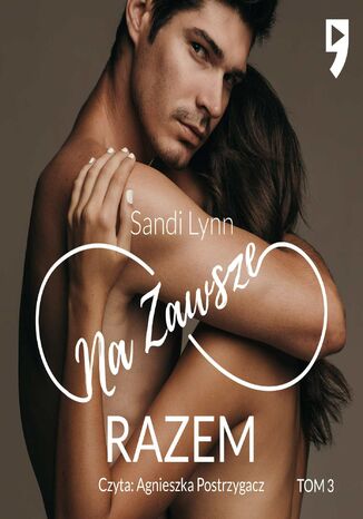 Na zawsze Razem. Tom 3