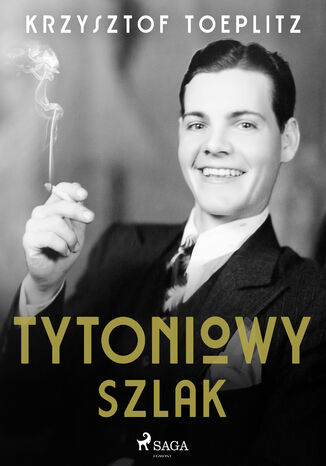 Tytoniowy Szlak Krzysztof Toeplitz - okładka audiobooks CD