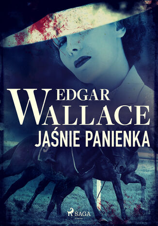 Jaśnie panienka Edgar Wallace - okładka audiobooka MP3