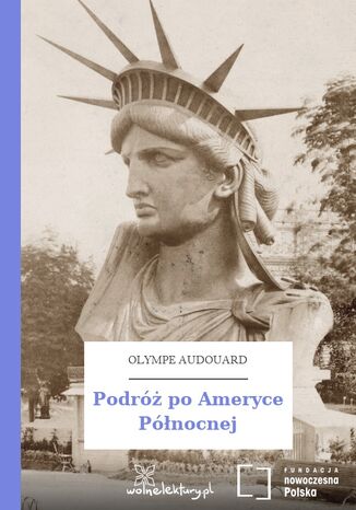 Podr po Ameryce Pnocnej Olympe Audouard - okadka ebooka
