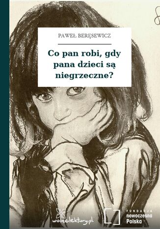 Co pan robi, gdy pana dzieci są niegrzeczne?