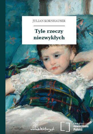 Tyle rzeczy niezwykłych
