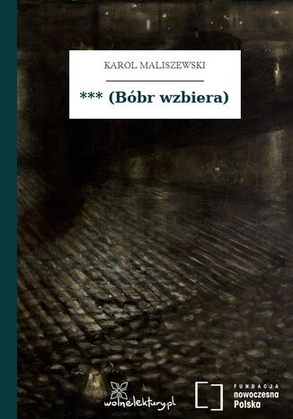 *** (Bóbr wzbiera)
