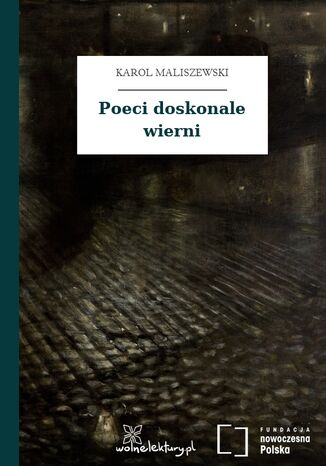 Poeci doskonale wierni Karol Maliszewski - okadka ebooka
