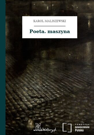 Poeta. maszyna Karol Maliszewski - okadka ebooka