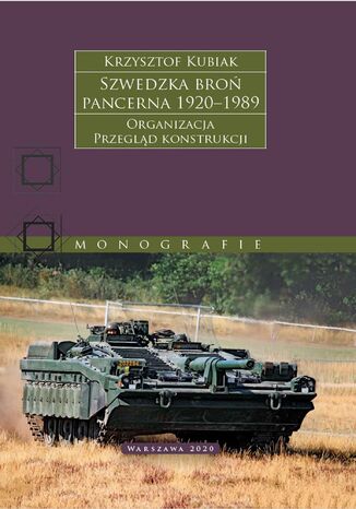 Szwedzka bro pancerna 1920-1989 Krzysztof Kubiak - okadka ebooka