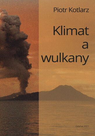 Klimat a wulkany Piotr Kotlarz - okładka audiobooks CD