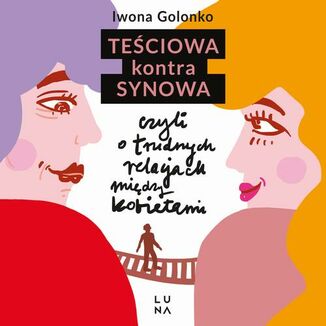 Teciowa kontra synowa Iwona Golonko - okadka audiobooka MP3