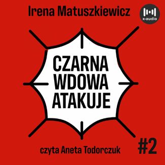 Czarna wdowa atakuje Irena Matuszkiewicz - okładka audiobooka MP3