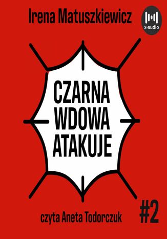 Czarna wdowa atakuje Irena Matuszkiewicz - okładka audiobooks CD