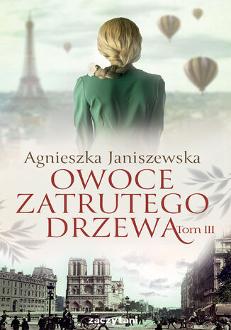 Owoce zatrutego drzewa Tom III Agnieszka Janiszewska - okadka audiobooks CD