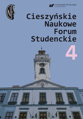 Cieszyńskie Naukowe Forum Studenckie. T. 4: Przestrzeń i odmienność - pasje i zaangażowanie młodych pedagogów specjalnych