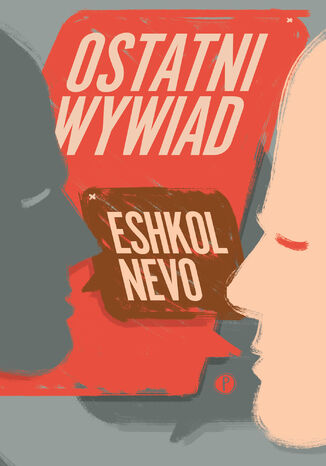 Ostatni wywiad Eshkol Nevo - okładka audiobooks CD