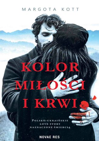 Kolor miłości i krwi