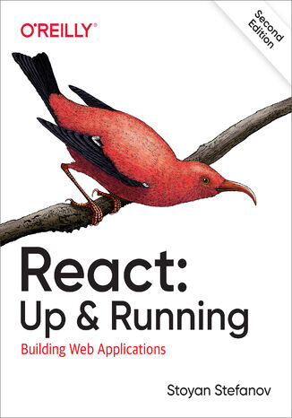 React: Up & Running. 2nd Edition Stoyan Stefanov - okładka książki