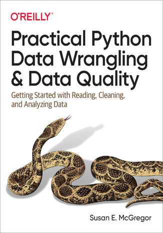 Practical Python Data Wrangling and Data Quality Susan E. McGregor - okadka ebooka