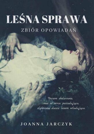 Leśna sprawa