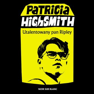 Utalentowany pan Ripley Patricia Highsmith - okadka audiobooka MP3