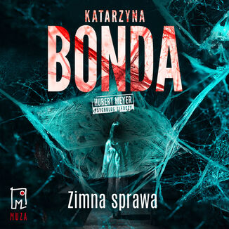 Zimna sprawa Katarzyna Bonda - okładka audiobooka MP3