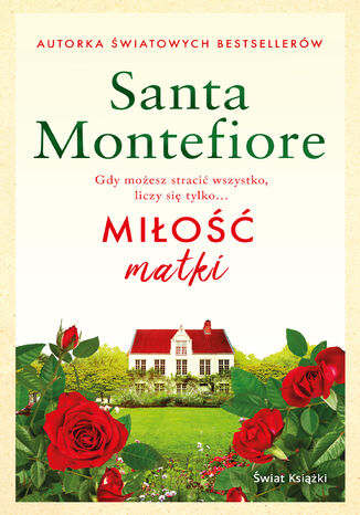 Miłość matki Santa Sebag-Montefiore - okładka ebooka