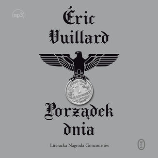 Porządek dnia Éric Vuillard - okładka audiobooka MP3