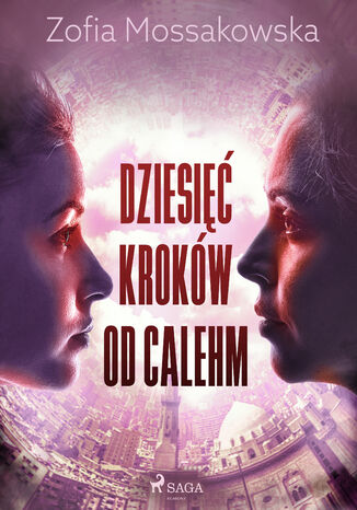 Dziesi krokw od Calehm Zofia Mossakowska - okadka audiobooka MP3
