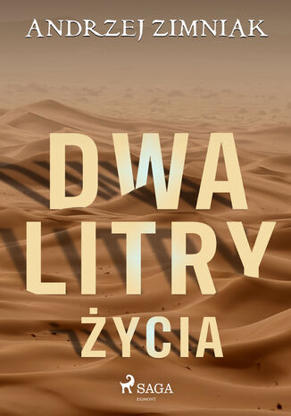 Dwa litry ycia Andrzej Zimniak - okadka ebooka