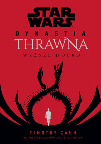 Star Wars Dynastia Thrawna. Wysze dobro Timothy Zahn - okadka audiobooka MP3