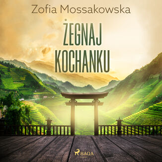 egnaj kochanku Zofia Mossakowska - okadka audiobooka MP3