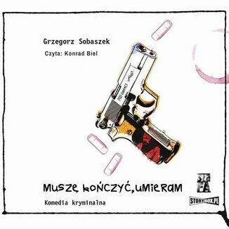 Musz koczy, umieram Grzegorz Sobaszek - okadka audiobooka MP3