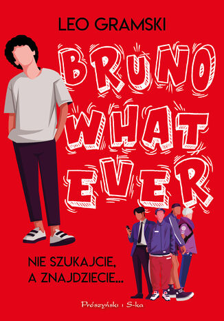 Bruno Whatever Leo Gramski - okładka ebooka
