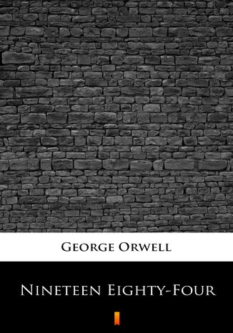 Nineteen Eighty-Four George Orwell - okadka ebooka