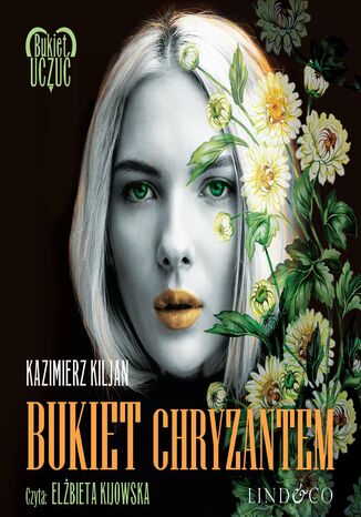 Bukiet chryzantem. Bukiet uczuć. Tom 2