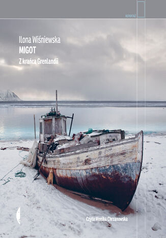 Migot. Z kraca Grenlandii Ilona Winiewska - okadka audiobooks CD