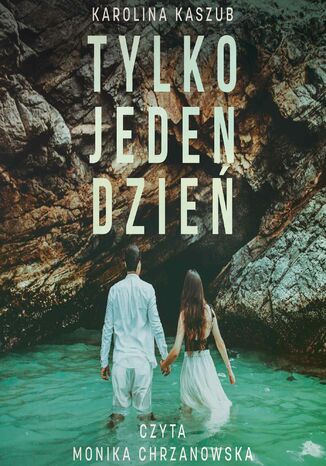 Tylko jeden dzień